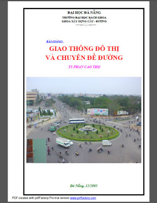 Bài giảng giao thông đô thị và chuyên đề đường – Ts Phan Cao Thọ