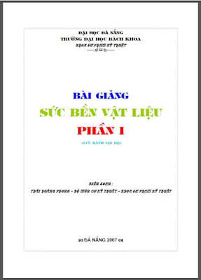 Bài Giảng Sức Bền Vật Liệu Phần 1 – Thái Hoàng Phong, 107 Trang