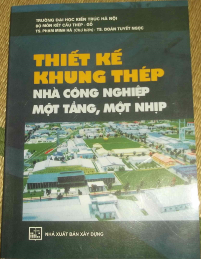 Thiết kế khung thép nhà công nghiệp một tầng, một nhịp