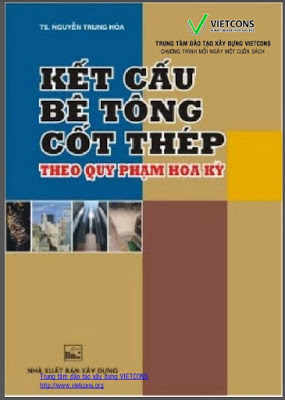 Kết cấu bê tông cốt thép theo quy phạm Hoa Kỳ – Nguyễn Trung Hòa