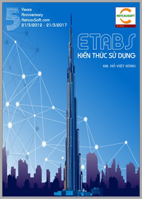 Etabs – Kiến thức sử dụng – Hồ Việt Hùng