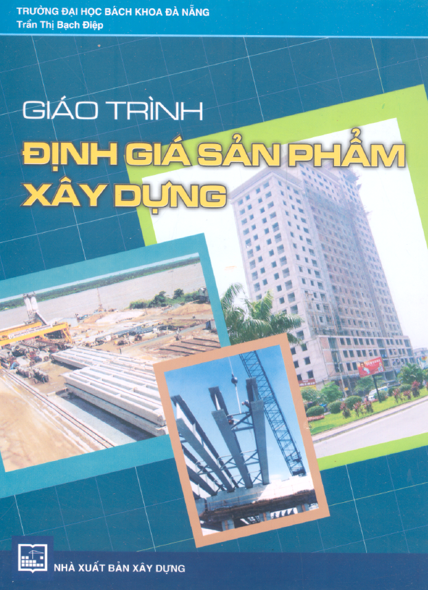 Giáo trình định giá sản phẩm xây dựng